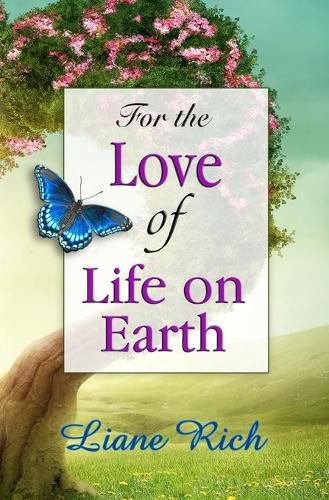 Cover image for For the Love of Life on Earth