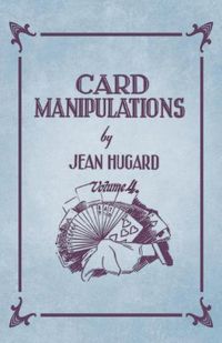 Cover image for Card Manipulations - Volume 4