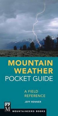 Cover image for Mountain Weather Pocket Guide: A Field Reference