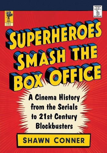 Cover image for Superheroes Smash the Box Office