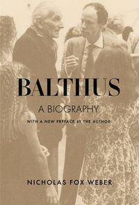 Cover image for Balthus: A Biography