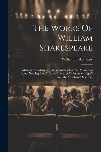 Cover image for The Works Of William Shakespeare