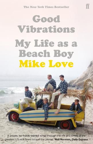 Cover image for Good Vibrations: My Life as a Beach Boy