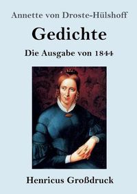 Cover image for Gedichte (Grossdruck): Die Ausgabe von 1844