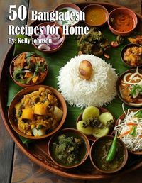 Cover image for 50 Bangladesh Recipes for Home