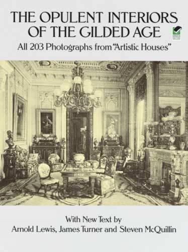 Cover image for Opulent Interiors of the Gilded Age