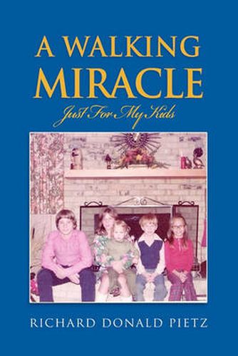 Cover image for A Walking Miracle