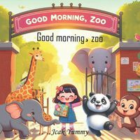 Cover image for Good Morning，zoo
