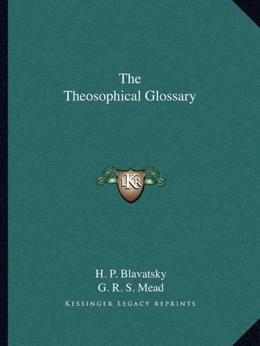 The Theosophical Glossary