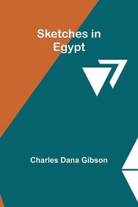 Cover image for Sketches in Egypt