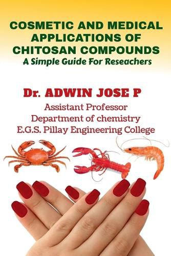 Cover image for Cosmetic and Medical Applications of Chitosan Compounds