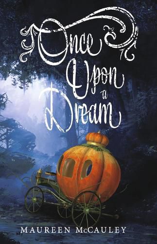 Cover image for Once Upon A Dream