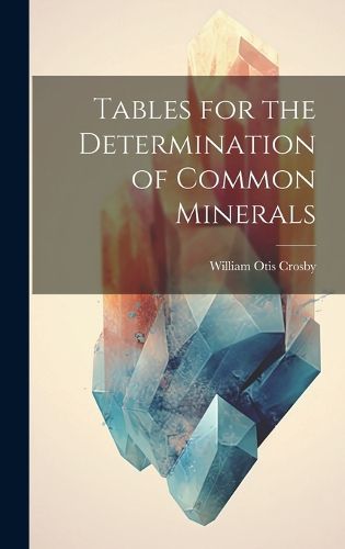 Cover image for Tables for the Determination of Common Minerals