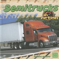 Cover image for Semitrucks in Action