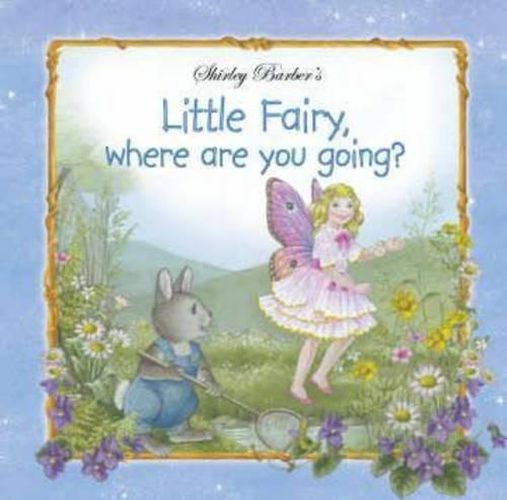Little Fairy, Where Are You Going?