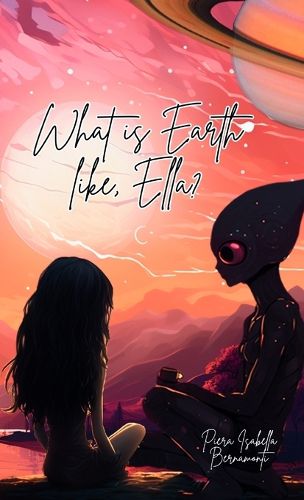Cover image for What is Earth like, Ella?