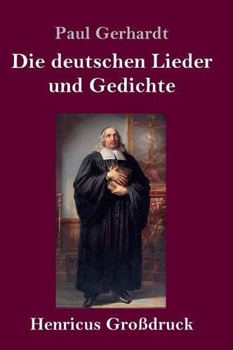 Cover image for Die deutschen Lieder und Gedichte (Grossdruck)