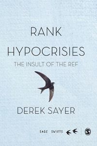 Cover image for Rank Hypocrisies: The Insult of the REF