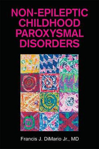 Cover image for Non-Epileptic Childhood Paroxysmal Disorders