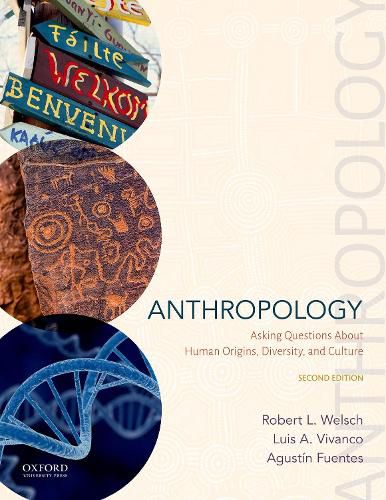 Cover image for Anthropology: Asking Questions About Human Origins, Diversity, and Culture