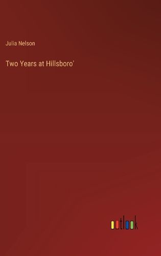 Cover image for Two Years at Hillsboro'