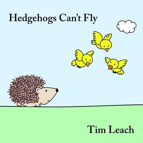 Hedgehogs Can't Fly