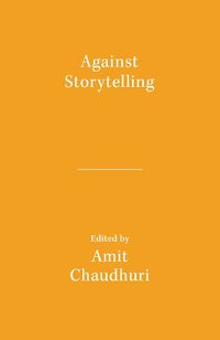 Cover image for Against Storytelling