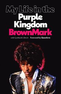 Cover image for My Life in the Purple Kingdom