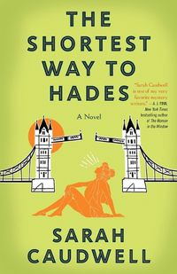 Cover image for The Shortest Way to Hades: A Novel