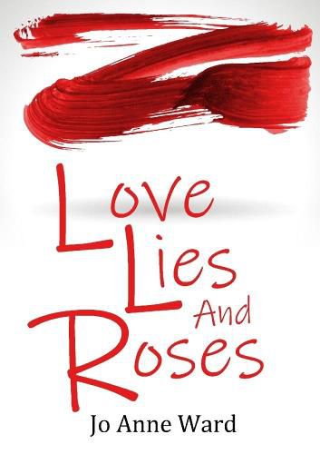 Love Lies and Roses