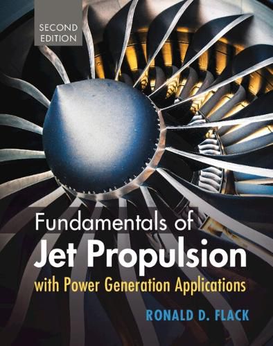 Cover image for Fundamentals of Jet Propulsion with Power Generation Applications