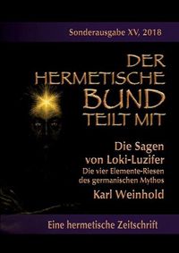 Cover image for Die Sagen von Loki-Luzifer - Die vier Elemente-Riesen des germanischen Mythos: Sonderausgabe Nr.: 15