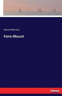 Cover image for Faire-Mount