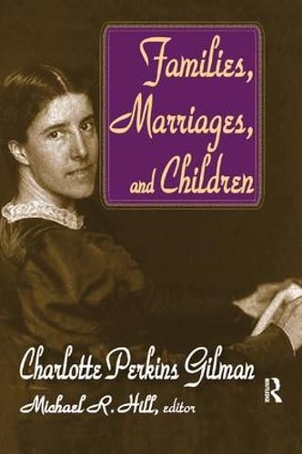 Cover image for Families, Marriages, and Children