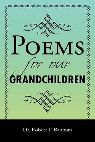 Cover image for Poems for our Grandchildren