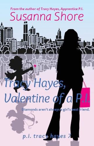 Cover image for Tracy Hayes, Valentine of a P.I.