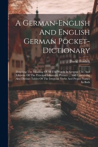 A German-english And English German Pocket-dictionary