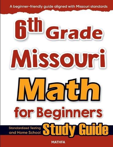Cover image for 6th Grade Missouri Math for Beginners