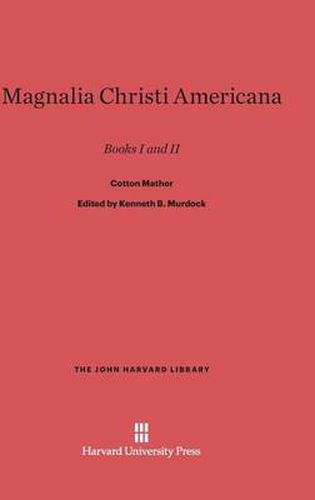 Magnalia Christi Americana