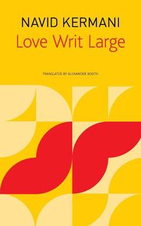 Cover image for Love Writ Large