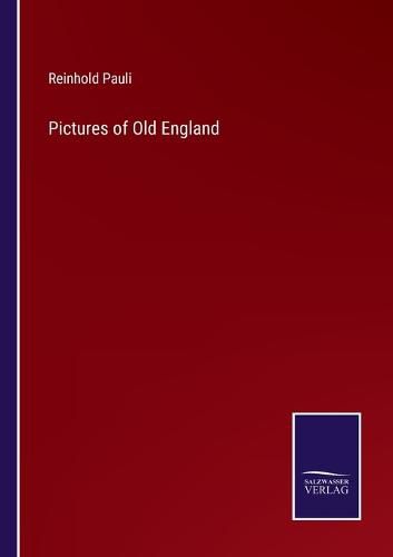 Cover image for Pictures of Old England