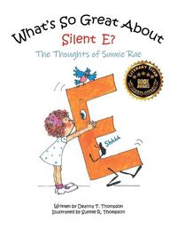 Cover image for What's So Great About Silent E?