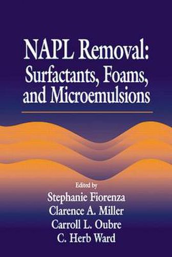 Cover image for NAPL Removal Surfactants, Foams, and Microemulsions