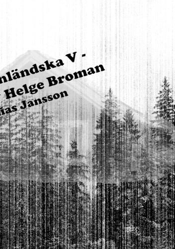 Cover image for Di angermanlandska V - Till minne av Helge Broman