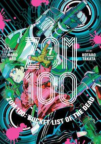 Cover image for Zom 100: Bucket List of the Dead, Vol. 7