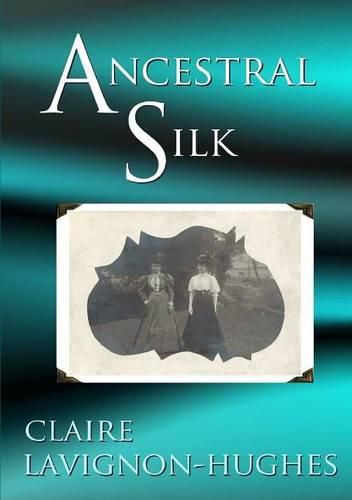 Cover image for Ancestral Silk