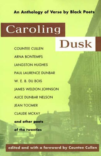 Cover image for Caroling Dusk: An Anthology of Verse by Black Poets of the Twenties