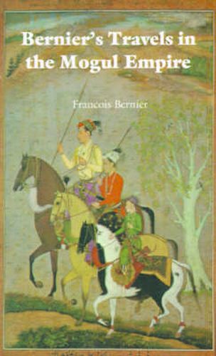 Cover image for Bernier's Travels in the Mogul Empire