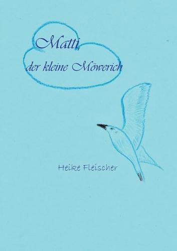 Cover image for Matti, der kleine Moewerich