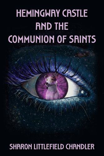 Cover image for Hemingway Castle and the Communion of Saints